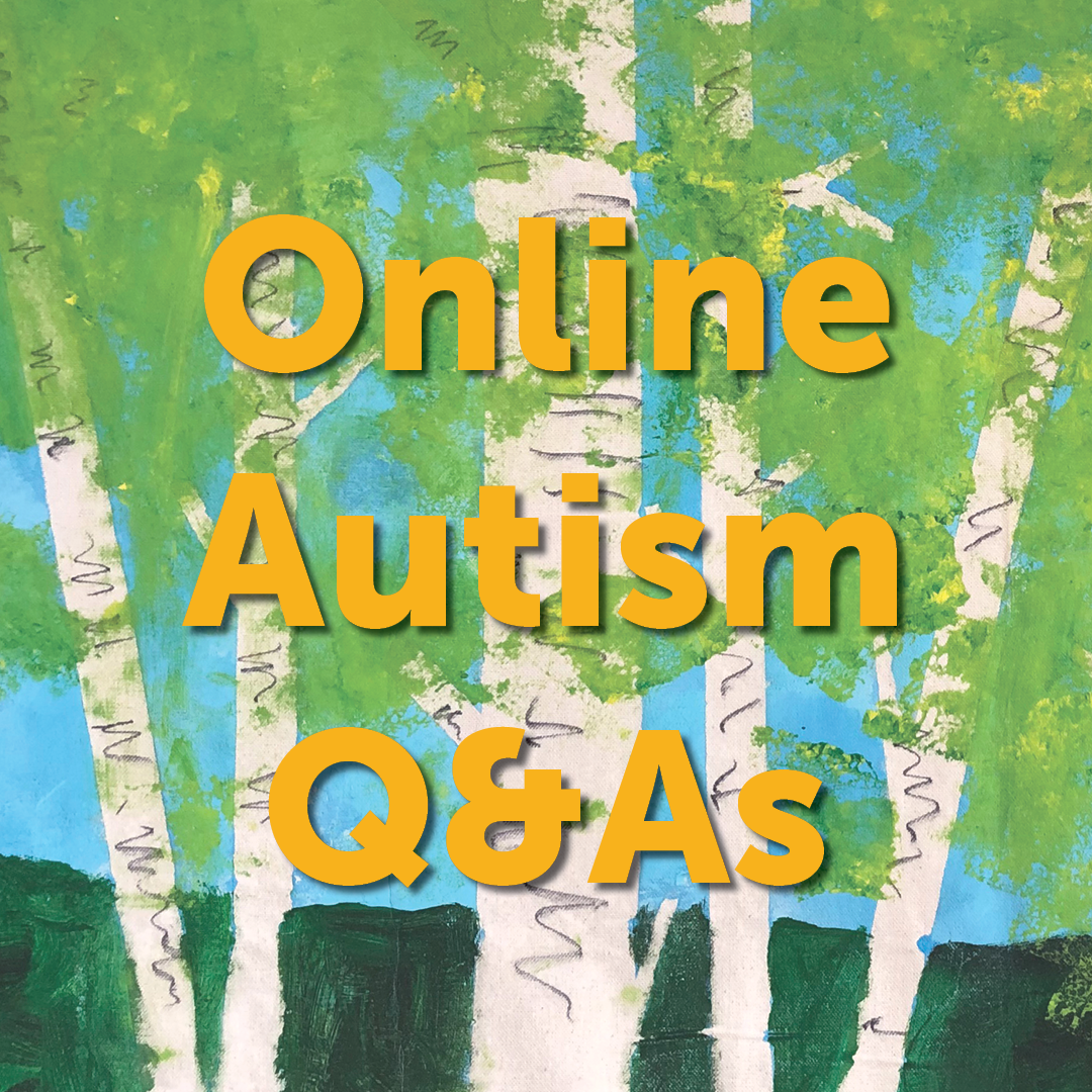 Join us Oct. 18 for an Online Autism Q&A