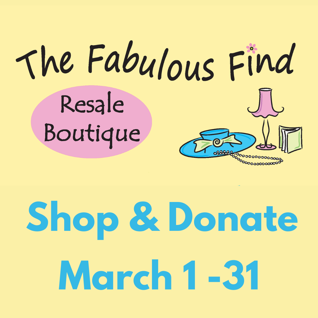 March 2023: The Fabulous Find Sales Benefiting Birchtree